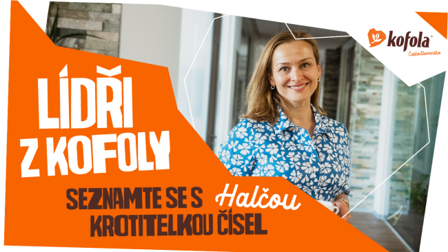 Lídři z Kofoly: Od auditorky k finanční ředitelce. Poznejte Halču!